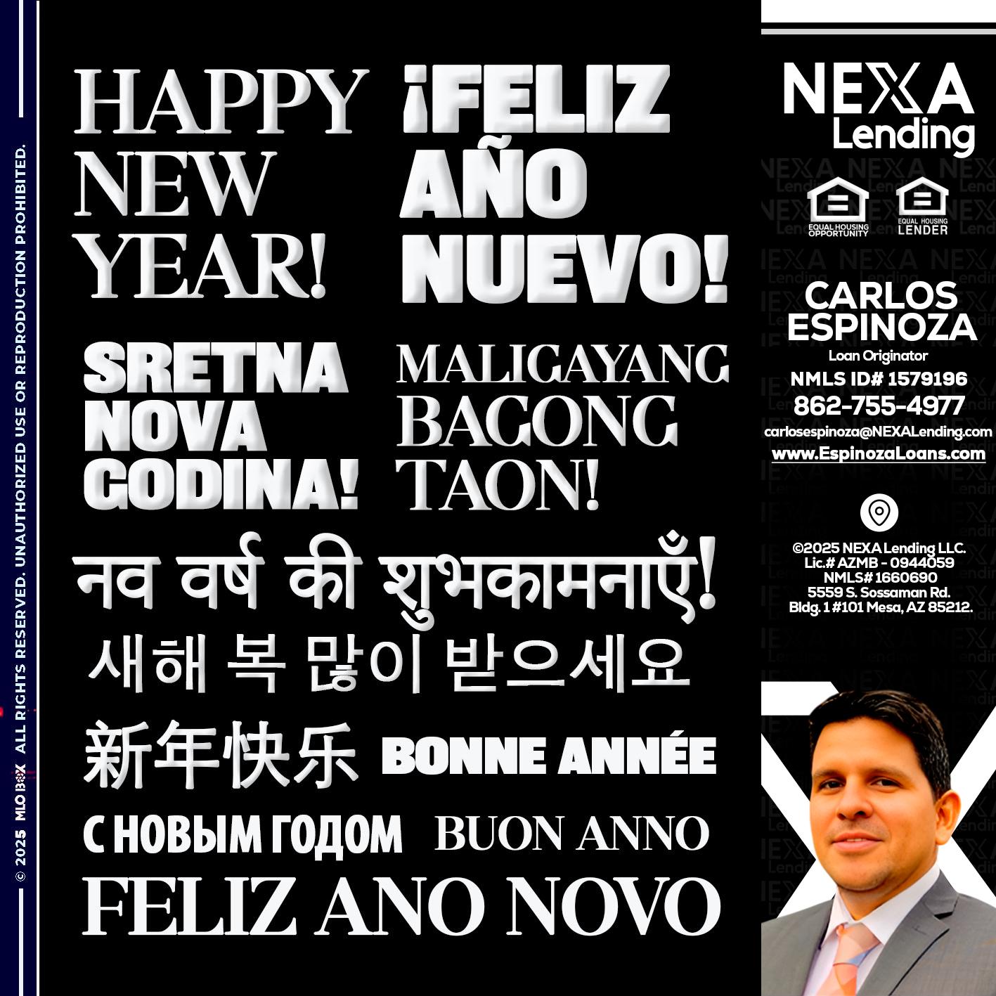 HAPPY NEW YEAR - Carlos Espinoza -Mortgage Loan Originator