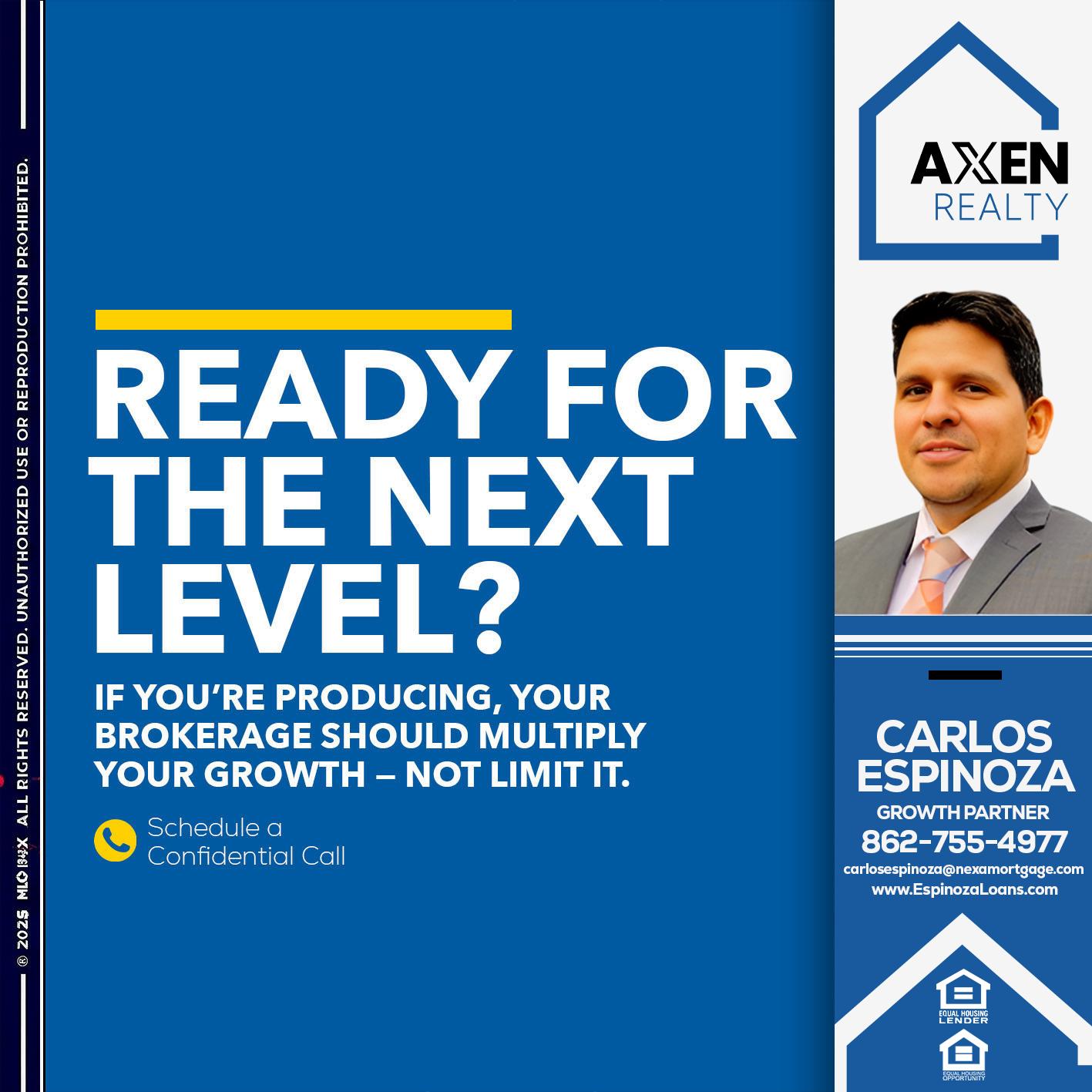 ready for the next level - Carlos Espinoza -Mortgage Loan Originator