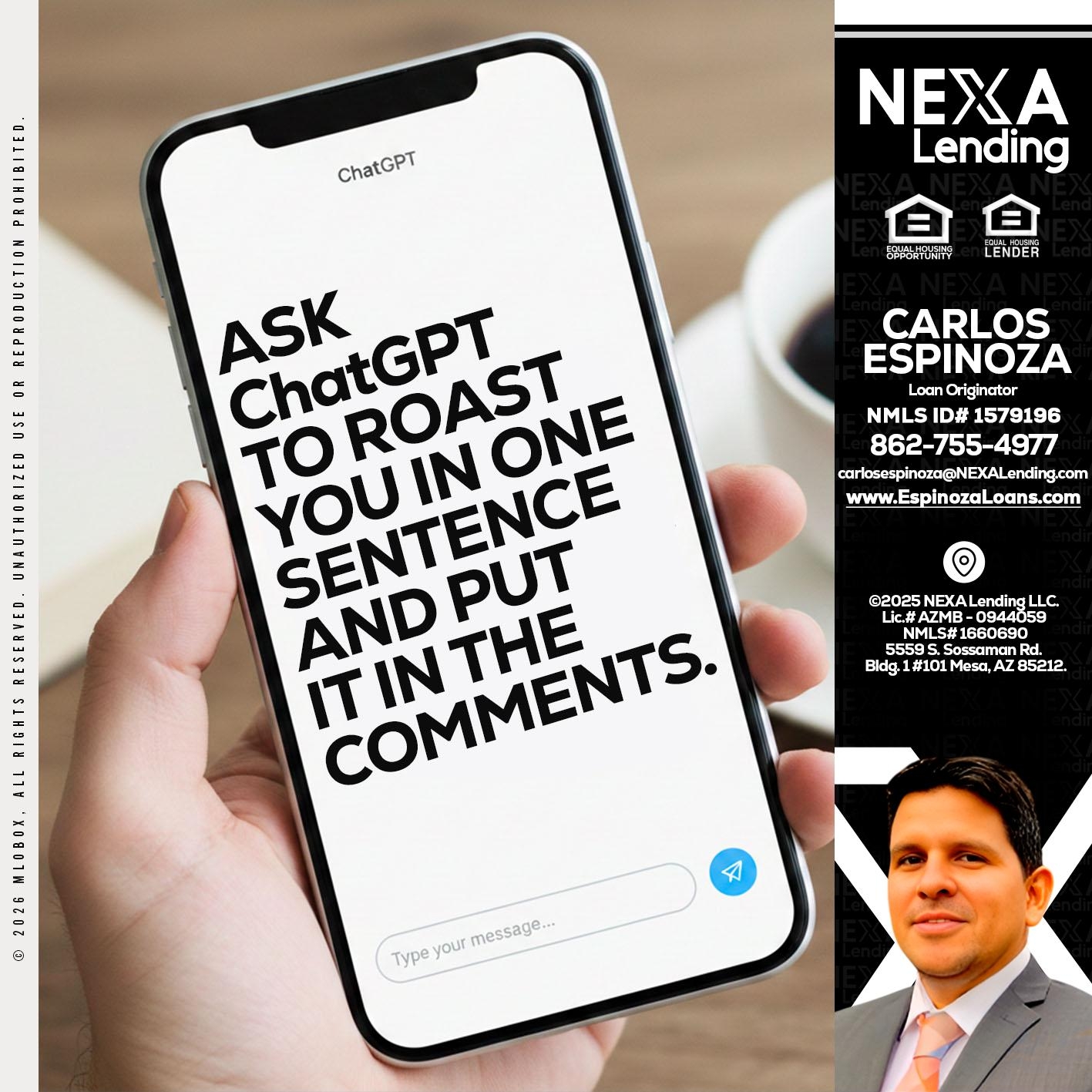 ASK CHAT GPT - Carlos Espinoza -Mortgage Loan Originator