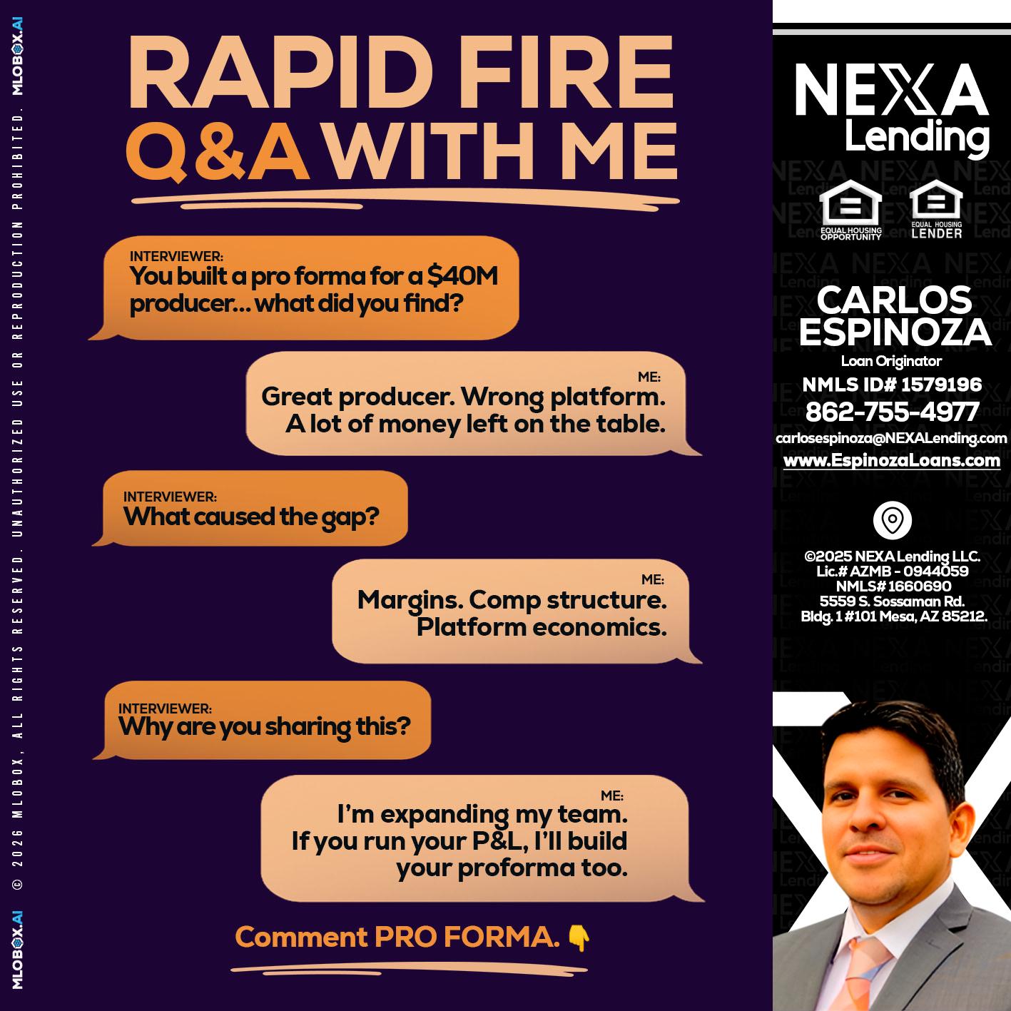 RAPID FIRE - Carlos Espinoza -Mortgage Loan Originator