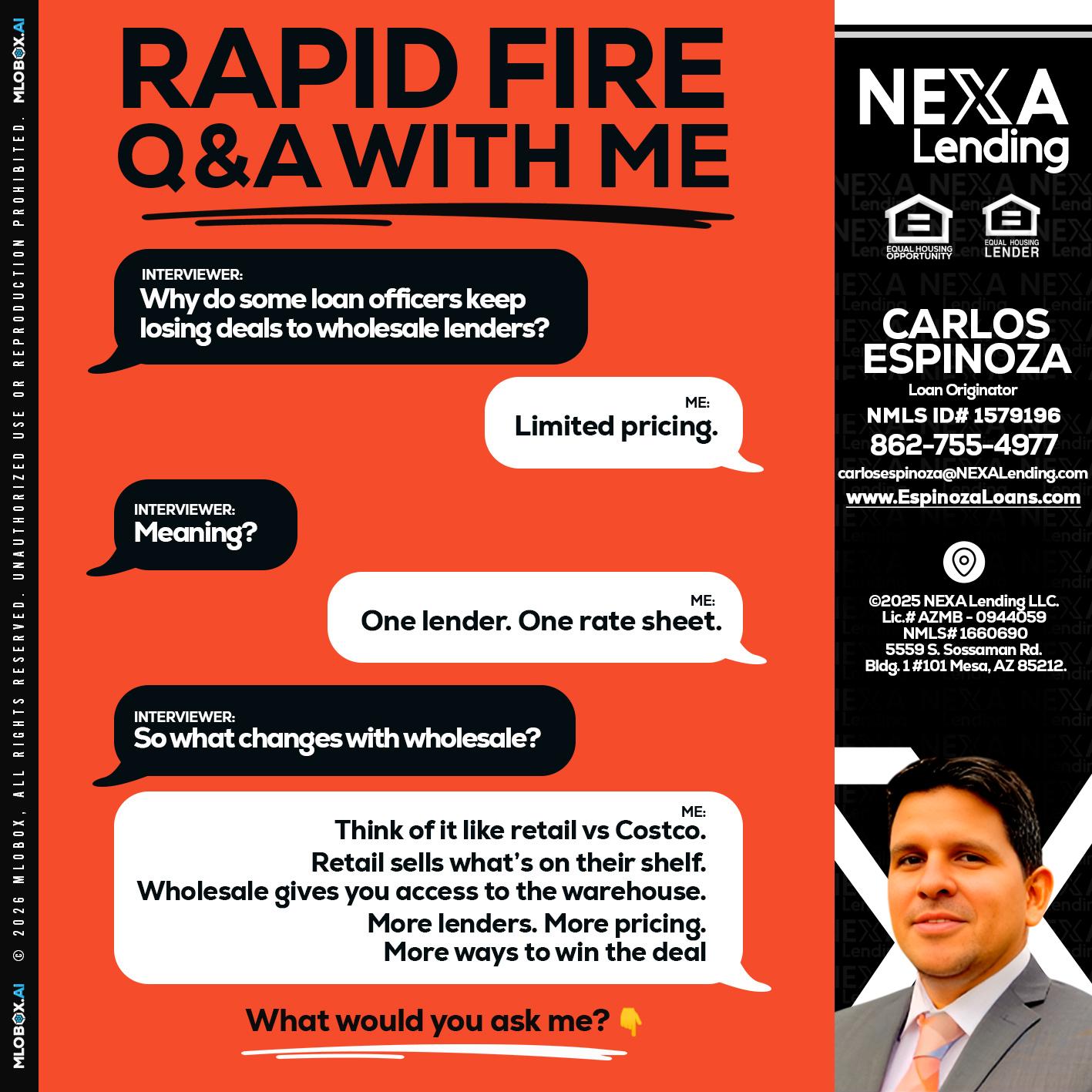 Q&A - Carlos Espinoza -Mortgage Loan Originator