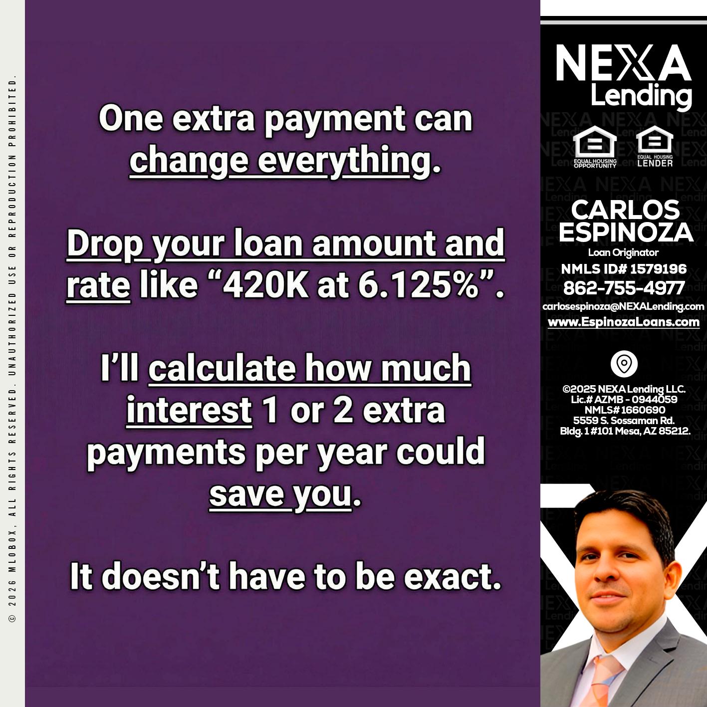 ONE EXTRA - Carlos Espinoza -Mortgage Loan Originator