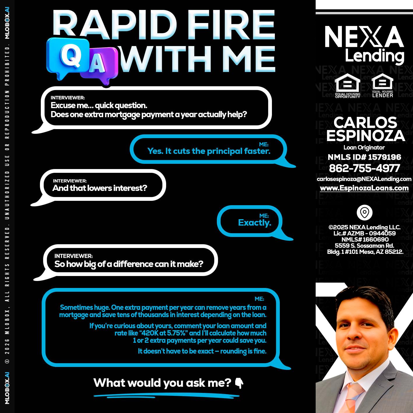 RAPID Q&A - Carlos Espinoza -Mortgage Loan Originator