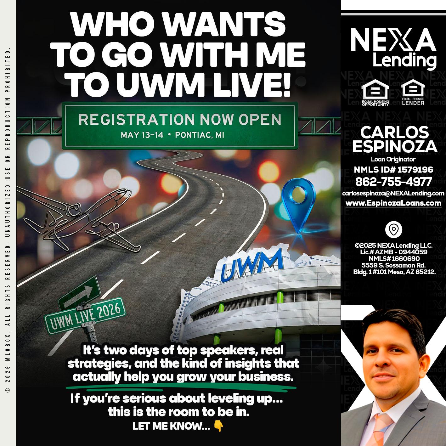 WHO WANTS - Carlos Espinoza -Mortgage Loan Originator