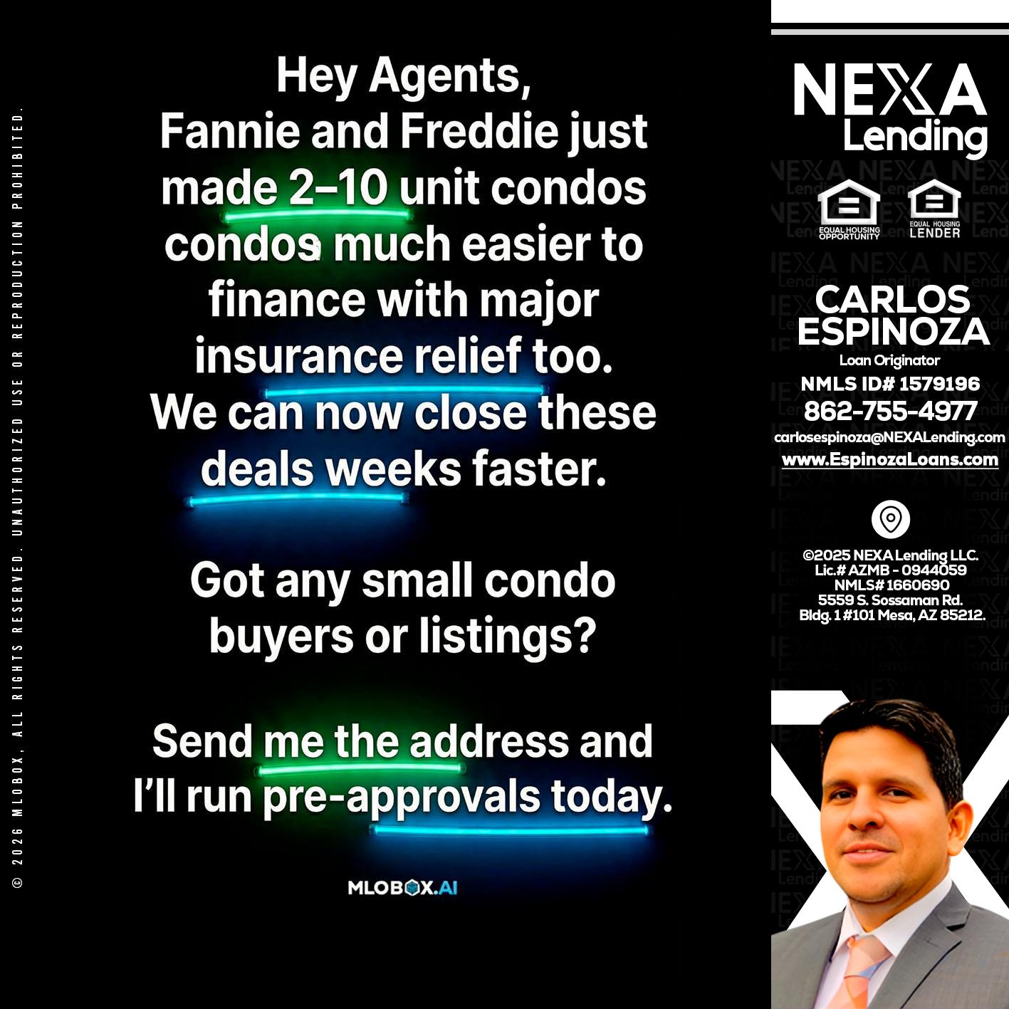 HEY AGENTS - Carlos Espinoza -Mortgage Loan Originator