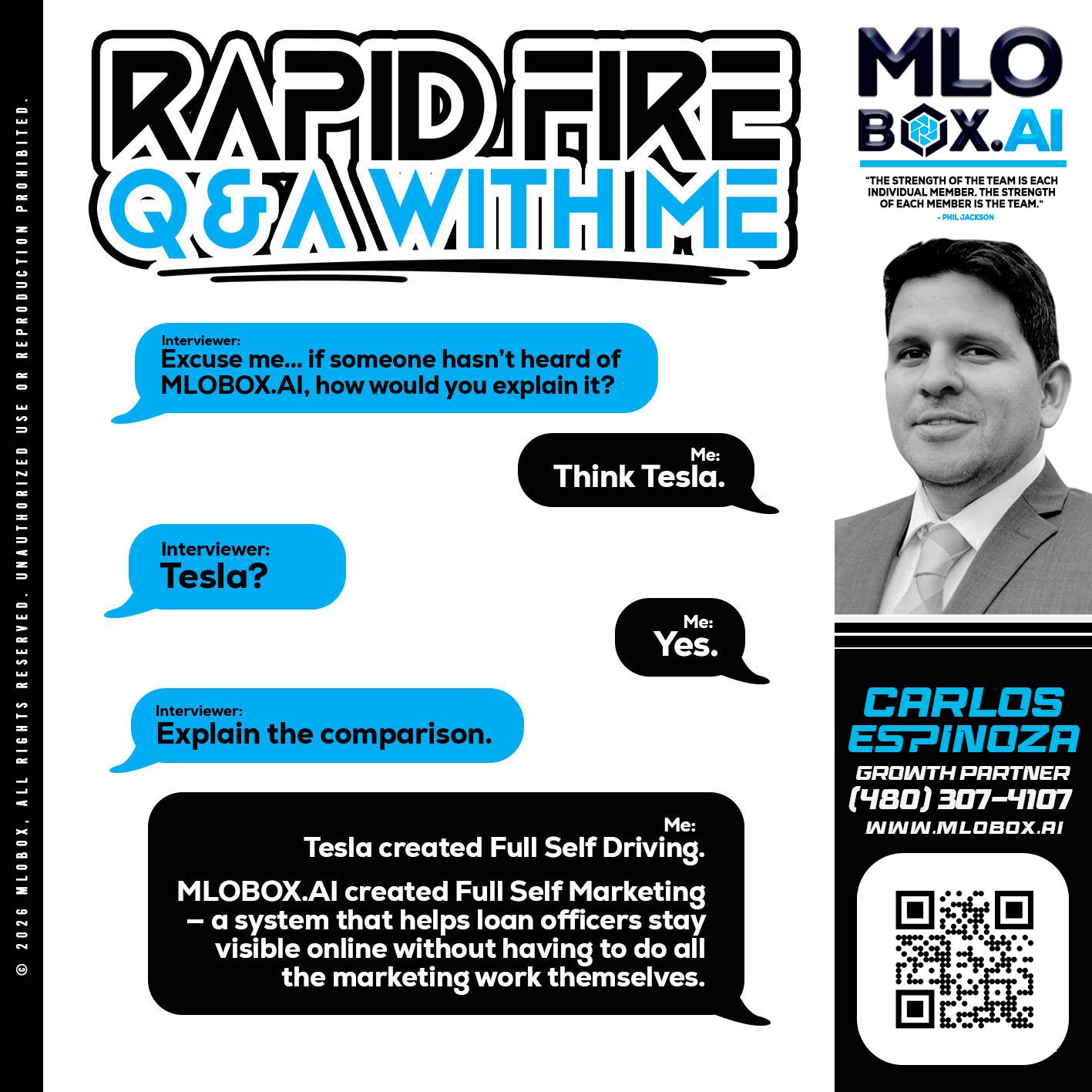 RAPID FIRE Q&A - Carlos Espinoza -Mortgage Loan Originator