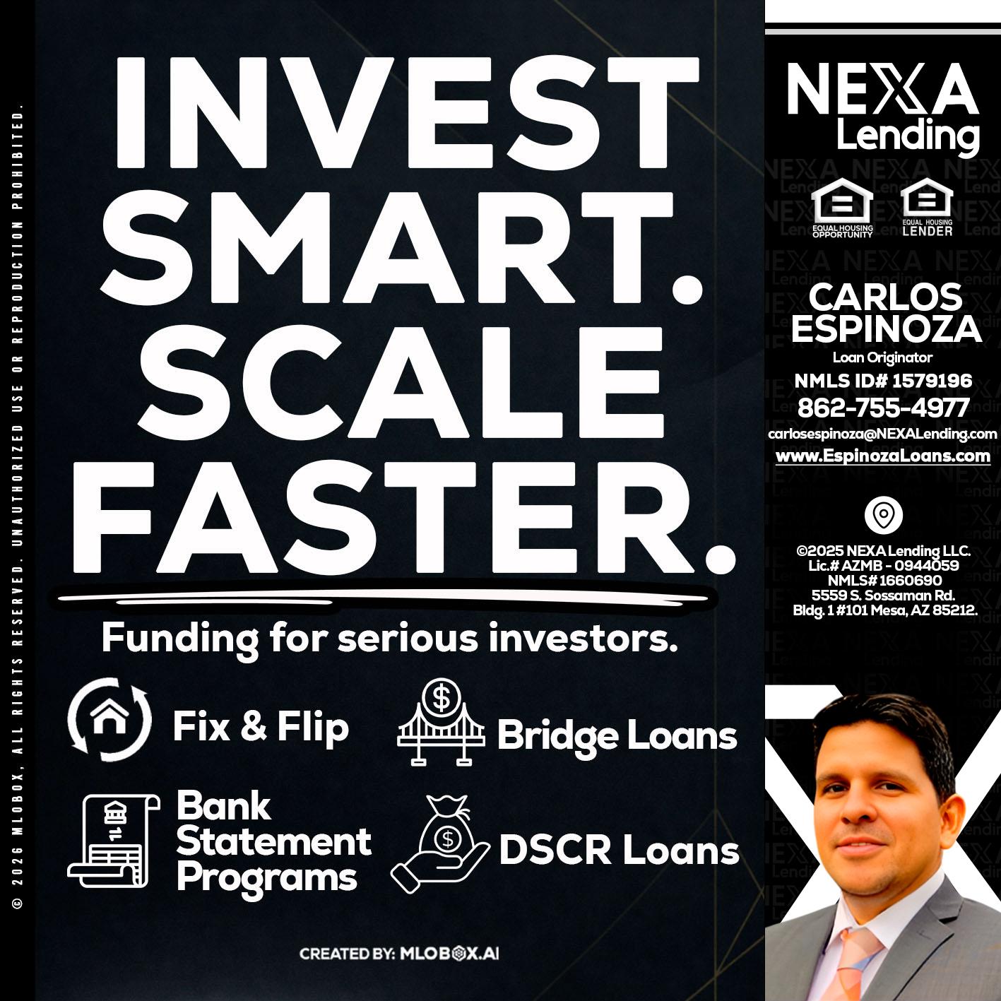 INVEST SMART - Carlos Espinoza -Mortgage Loan Originator