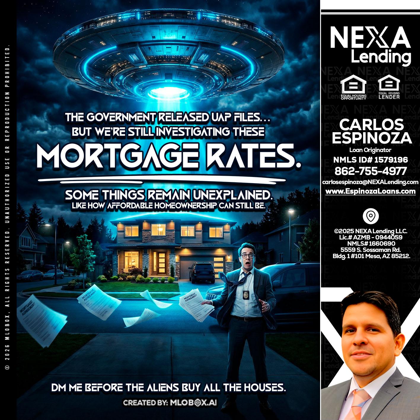 MORTGAGE RATES - Carlos Espinoza -Mortgage Loan Originator