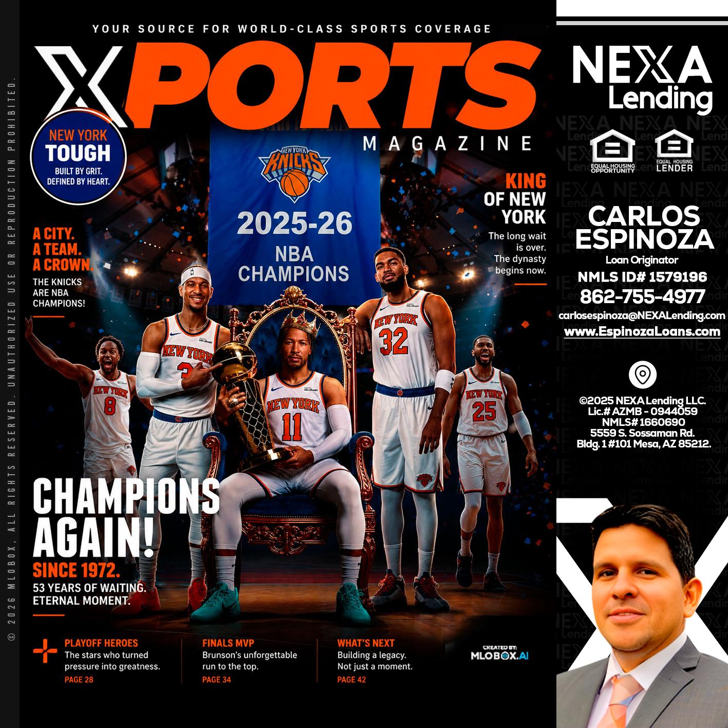 XPORTS MAGAZINE - Carlos Espinoza -Mortgage Loan Originator