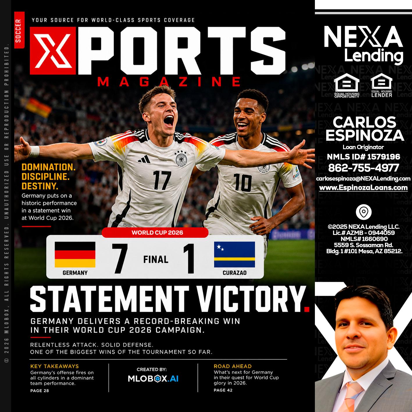 GERMANY VS CURASSAO (7-1) - Carlos Espinoza -Mortgage Loan Originator
