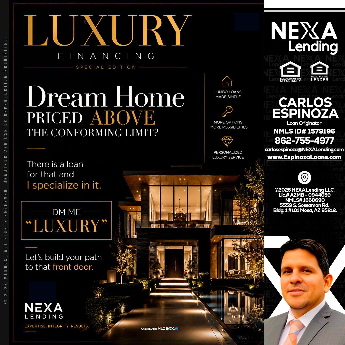 LUXURY - Carlos Espinoza -Mortgage Loan Originator