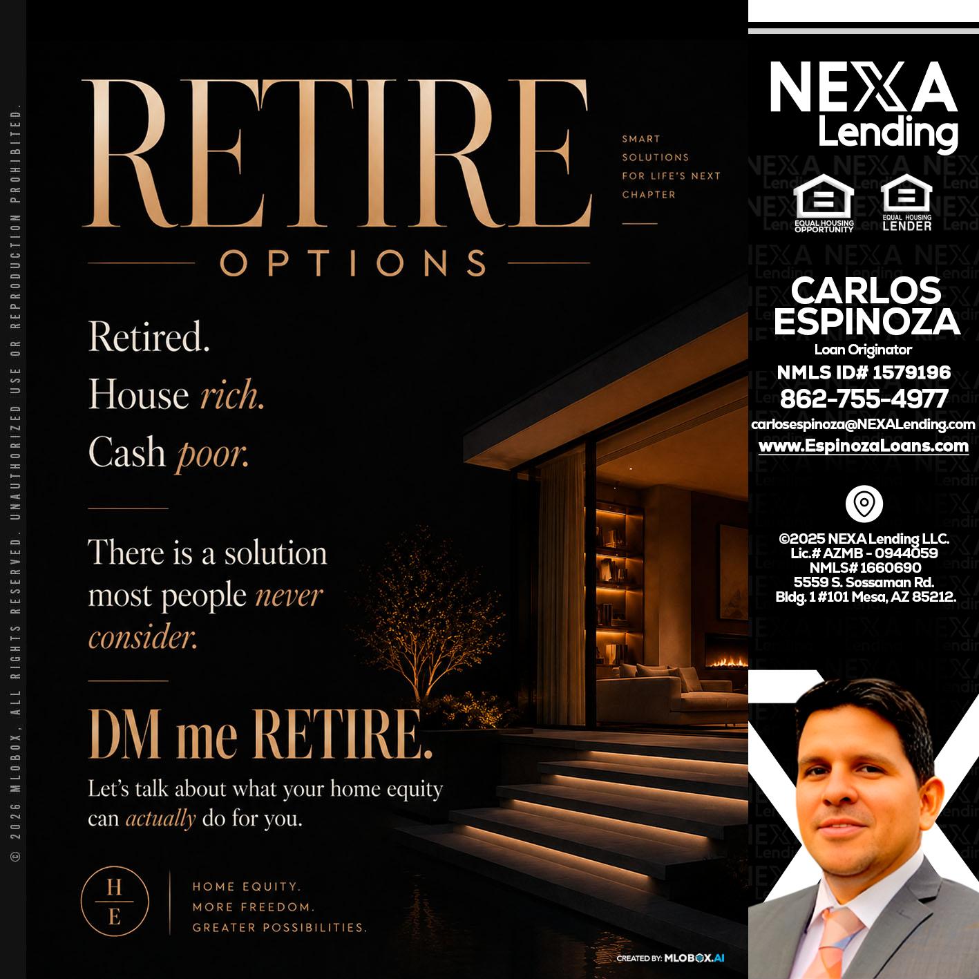 RETIRE LOANS - Carlos Espinoza -Mortgage Loan Originator