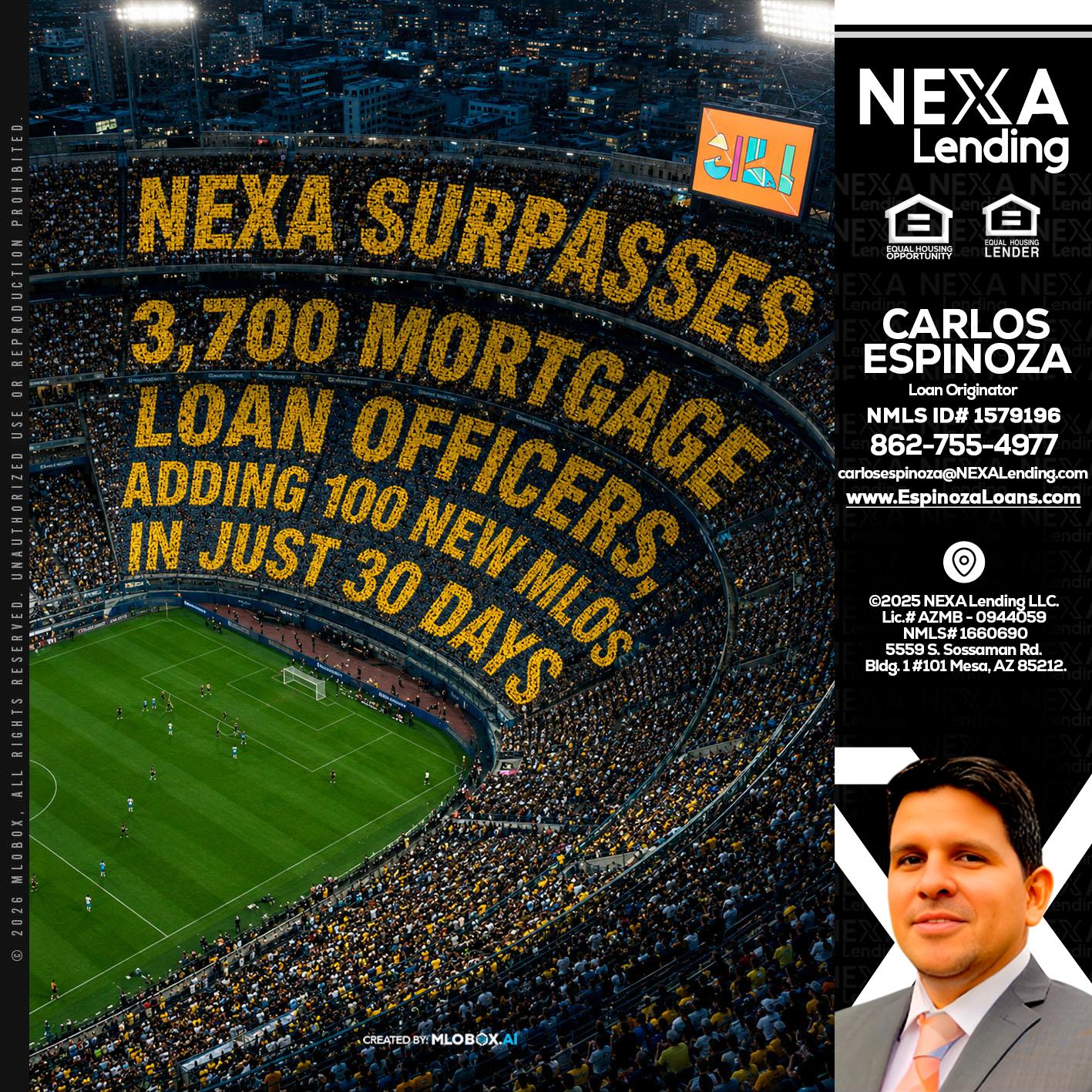 NEXA SURPASSES - Carlos Espinoza -Mortgage Loan Originator