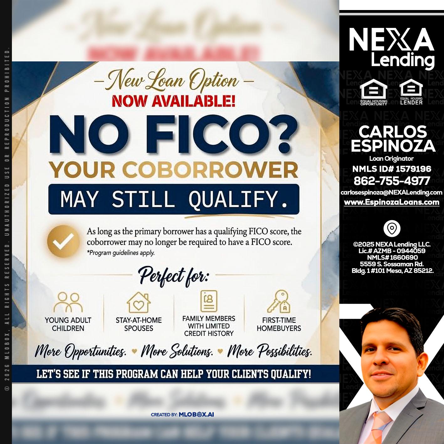 NO FICO? - Carlos Espinoza -Mortgage Loan Originator