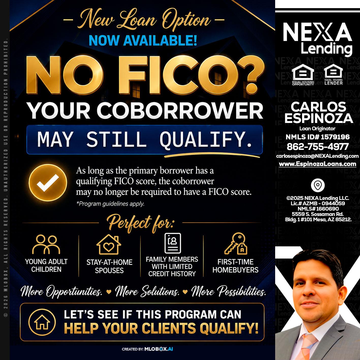 NO FICO - Carlos Espinoza -Mortgage Loan Originator