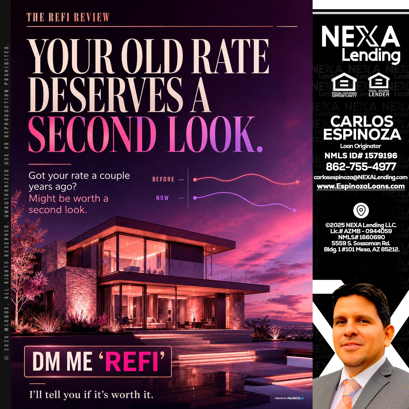 YOUR OLD - Carlos Espinoza -Mortgage Loan Originator