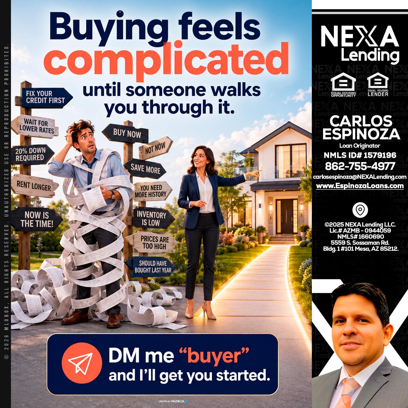 buying feels - Carlos Espinoza -Mortgage Loan Originator