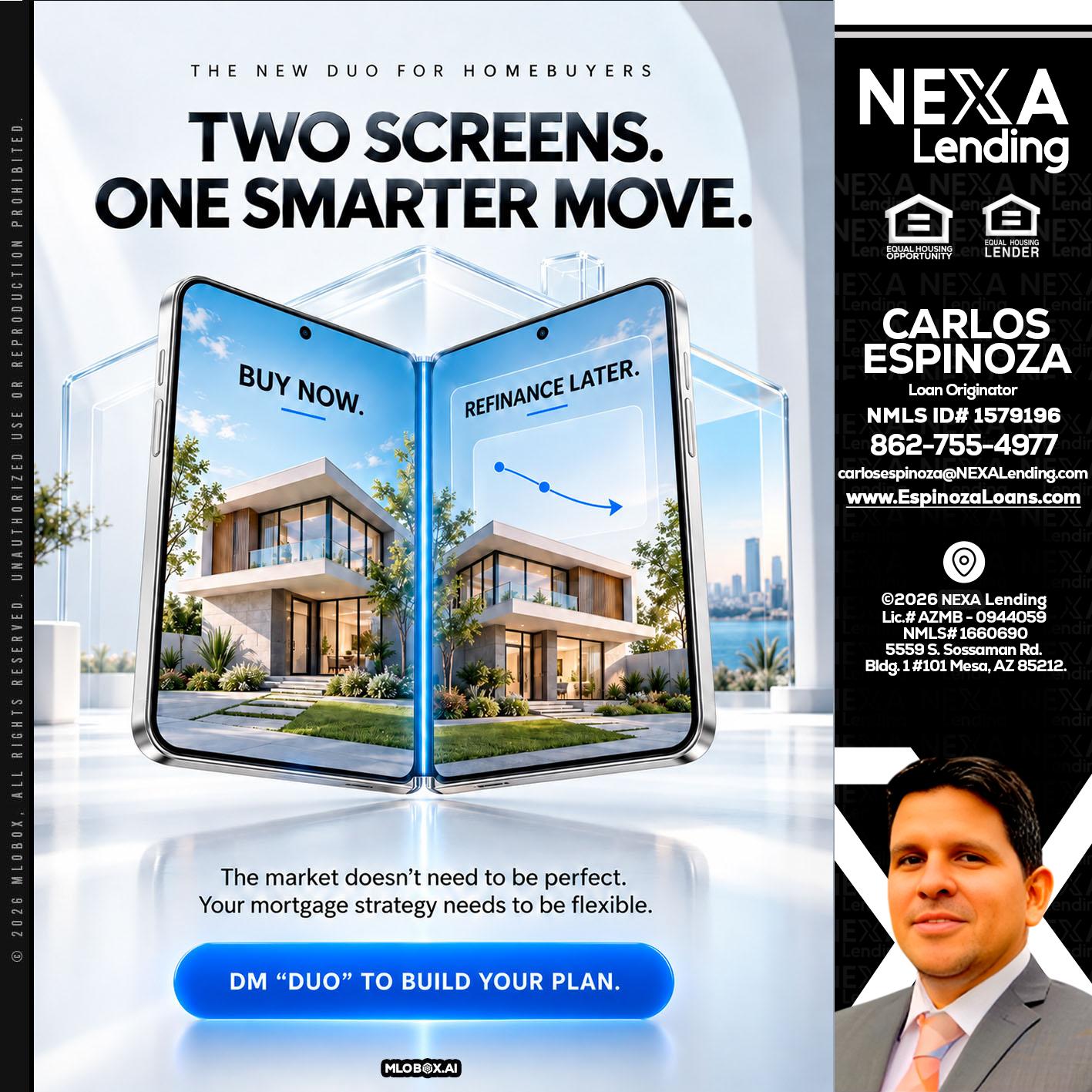TWO SCREENS - Carlos Espinoza -Mortgage Loan Originator