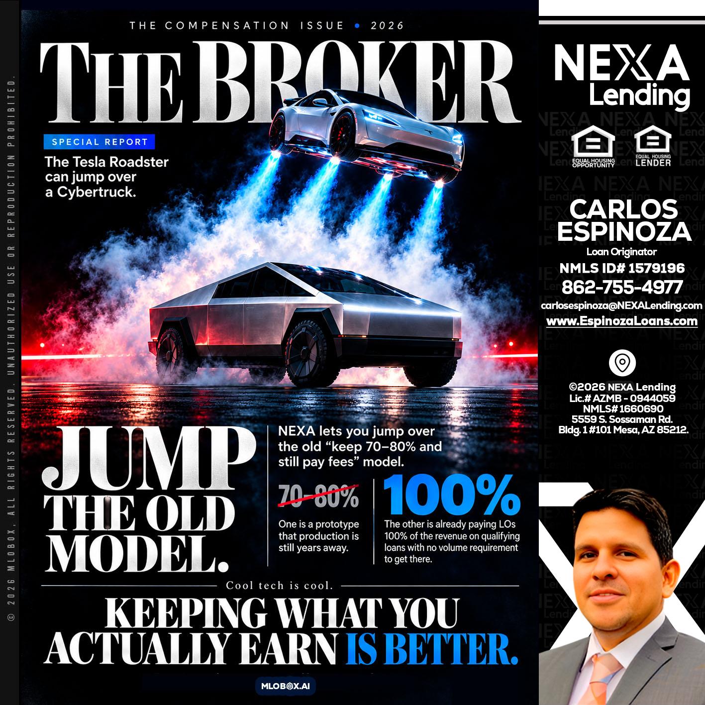 THE BROKER - Carlos Espinoza -Mortgage Loan Originator